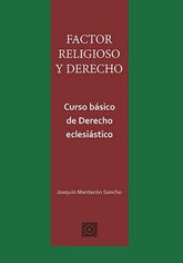 FACTOR RELIGIOSO Y DERECHO - 9788413695129